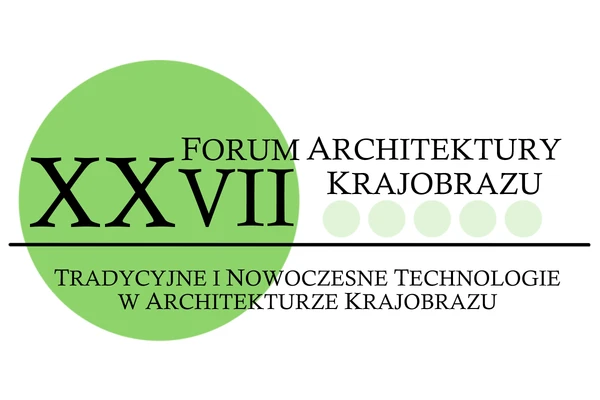 XXVII Forum Architektury Krajobrazu